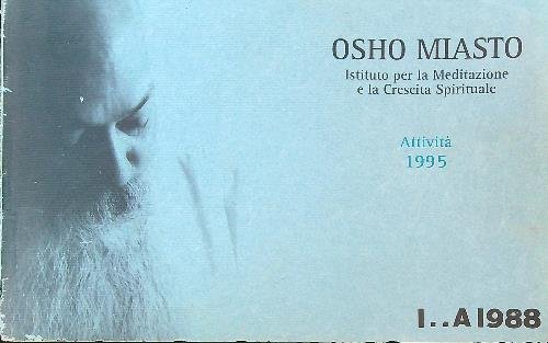 Osho Miasto Istituto per la meditazione e la crescita spirituale …
