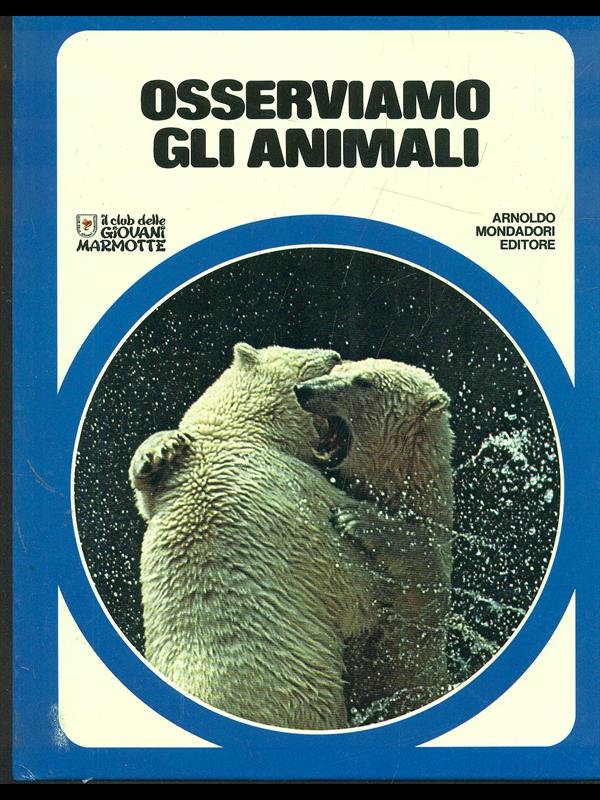 Osserviamo gli animali