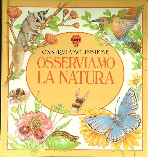 Osserviamo la natura