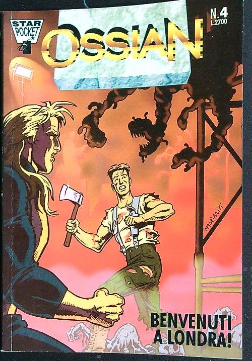 Ossian 4/Benvenuti a Londra!