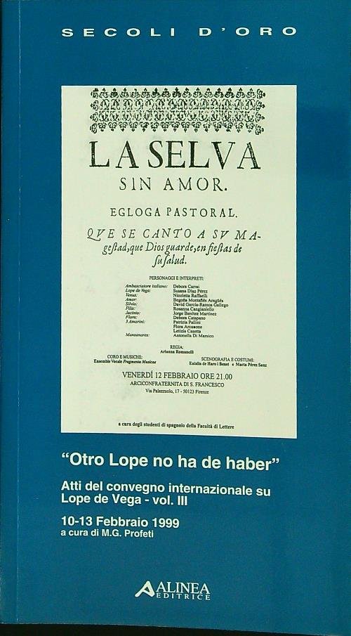Otro Lope no ha de haber vol. III