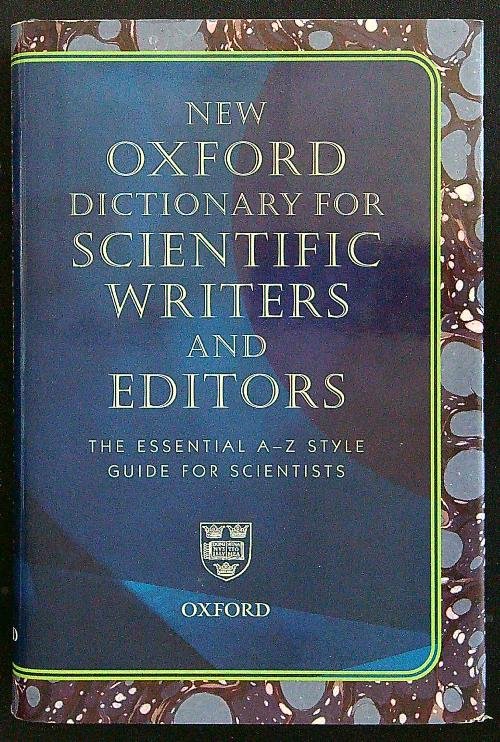 New Oxford Dictionary for Scientific Writers and Editors
