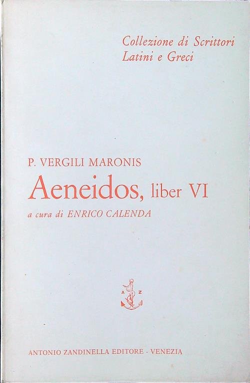 P. Vergili Maronis. Aeneidos, liber VI