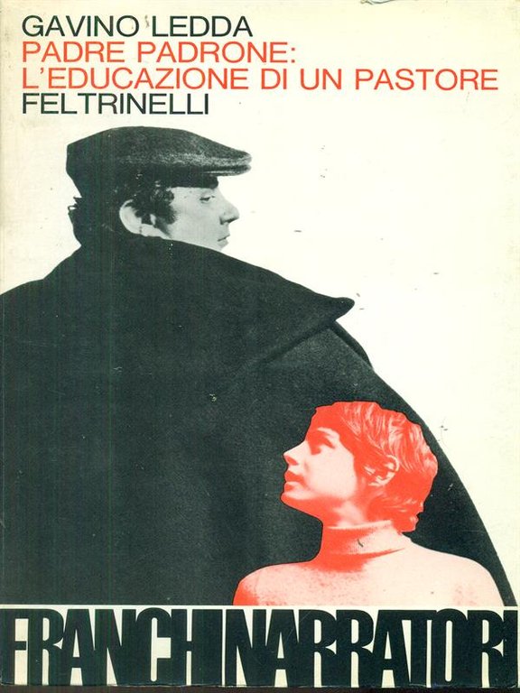 Padre Padrone: L'Educazione di un pastore