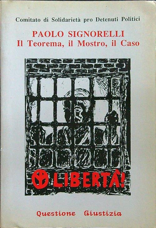 Paolo Signorelli Il teorema, il mostro, il caso