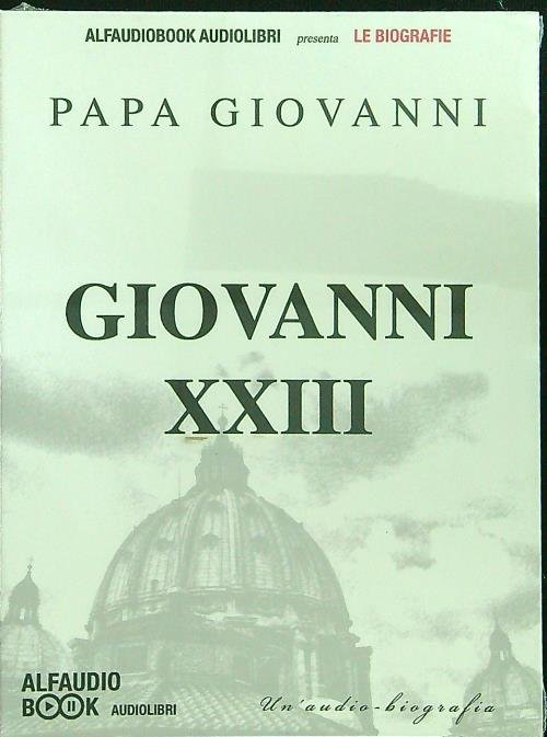 Papa Giovanni XXIII. Audiolibro. CD Audio