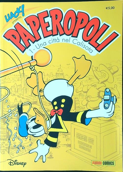 Paperopoli 1: una citta' nel Calisota