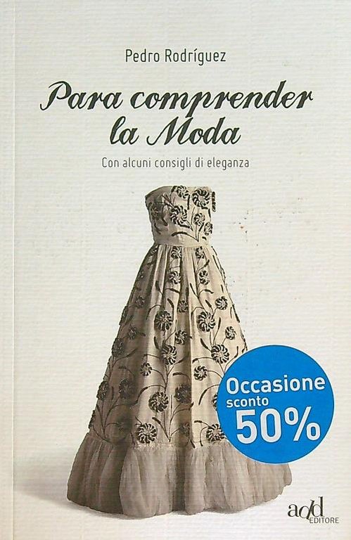 Para comprender la Moda