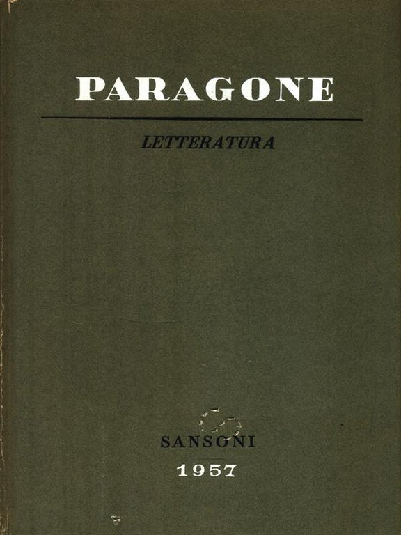 Paragone Letteratura N. 86/88/90/92/94/96