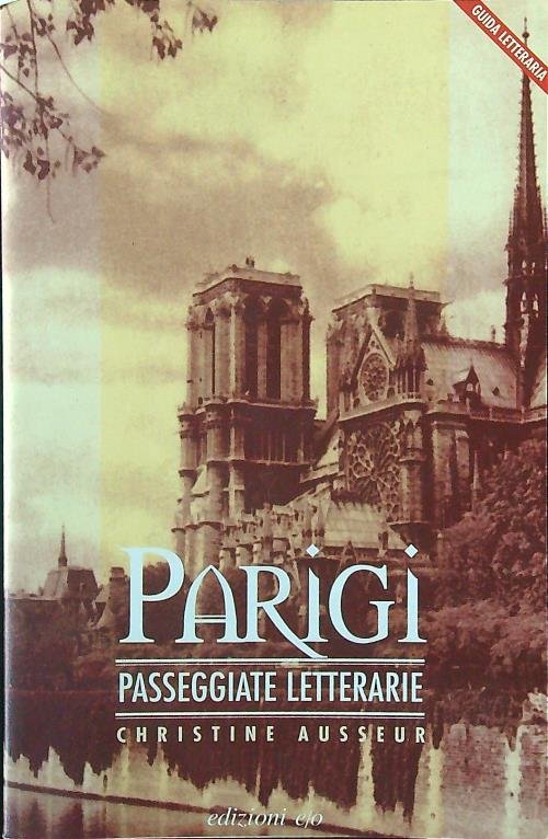 Parigi passeggiate letterarie