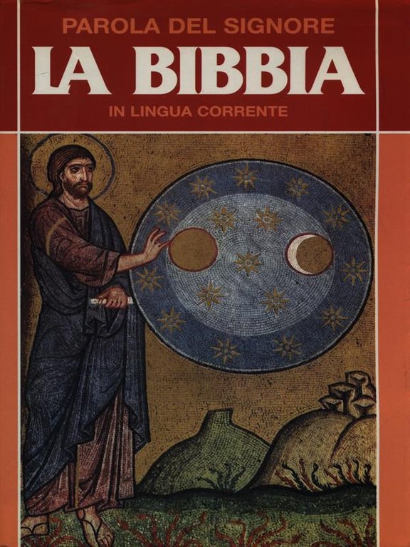 Parola del Signore: la Bibbia
