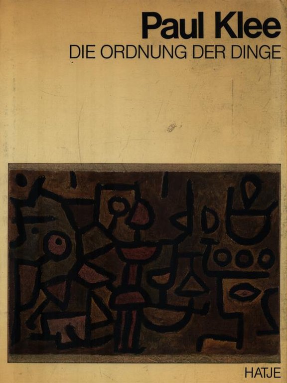 Paul Klee Die Ordnung der dinge