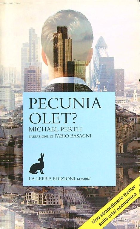 Pecunia olet? | Immagine Gallery 2