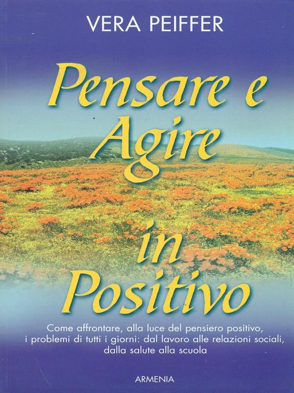Pensare e agire in positivo