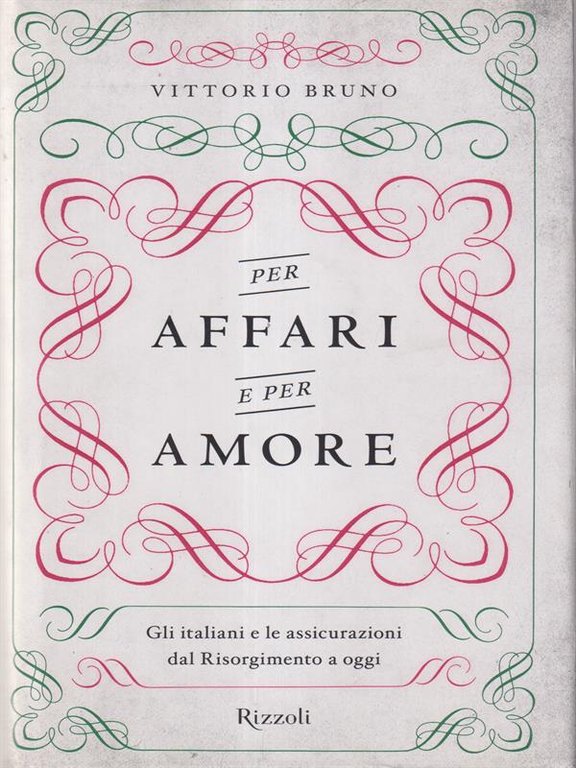 Per affari e per amore