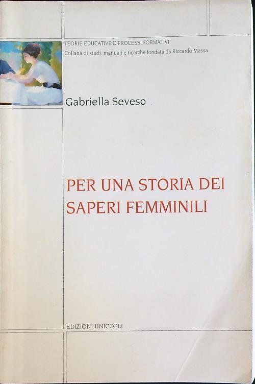 Per una storia dei saperi femminili
