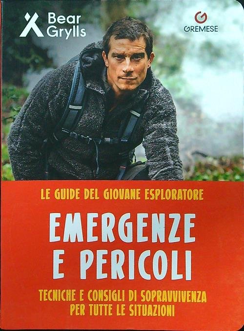 Pericoli ed emergenze. Teniche e consigli di sopravvivenza per tutte …