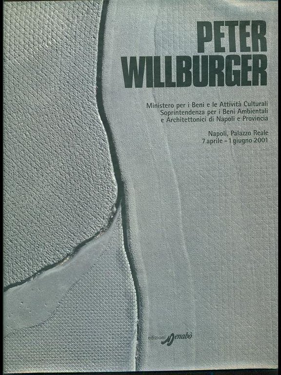 Peter Willburger 1942-1998. Catalogo