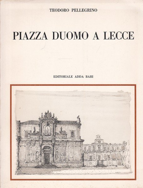 Piazza Duomo a Lecce | Immagine principale