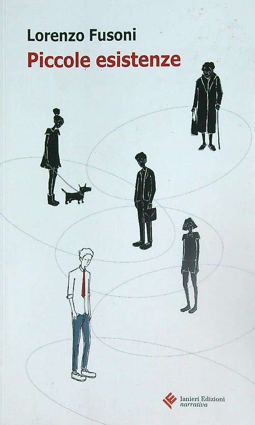 Piccole esistenze