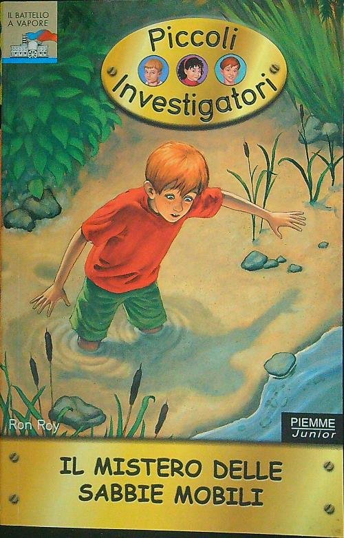 Piccoli investigatori 11 Il mistero delle sabbie mobili