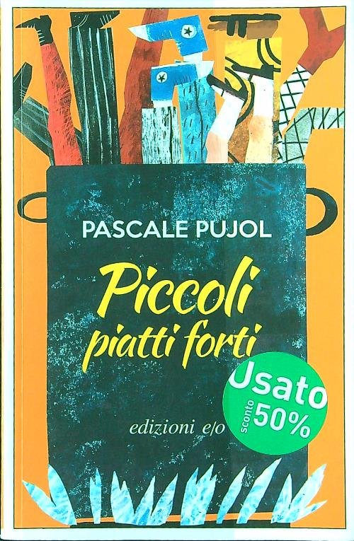Piccoli piatti forti