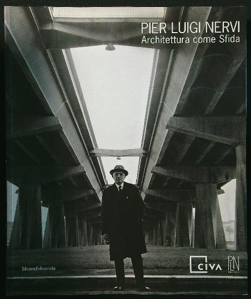 Pier Luigi Nervi - Architettura come Sfida | Immagine principale