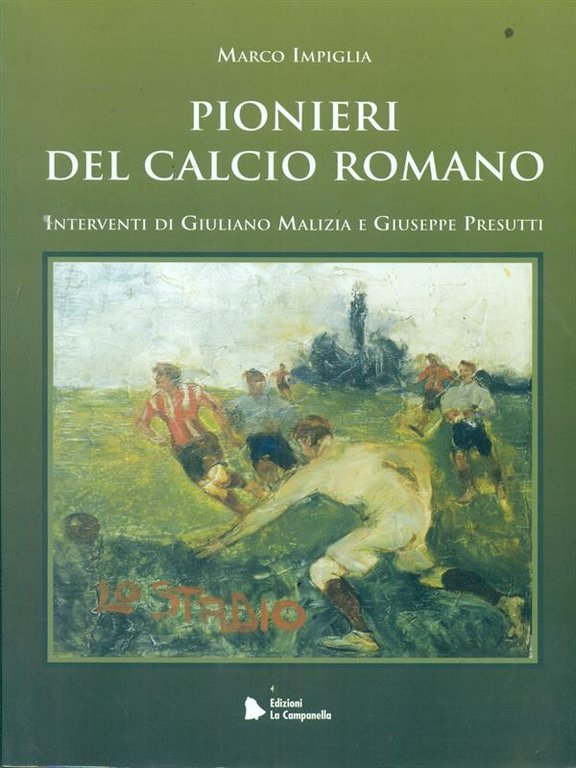 Pionieri del calcio romano