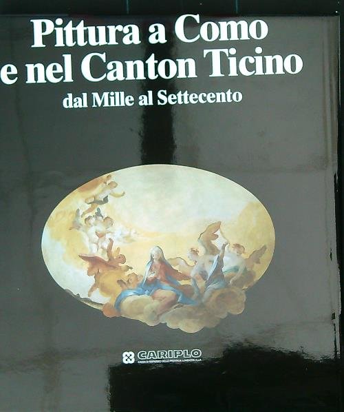 Pittura a Como e nel Canton Ticino dal Mille al … | Immagine Gallery 2