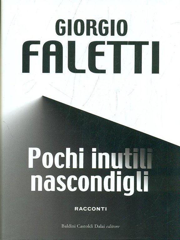 Pochi inutili nascondigli