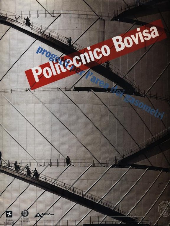 Politecnico Bovisa. Allegato rivista Abitare n. 384 Maggio 1999