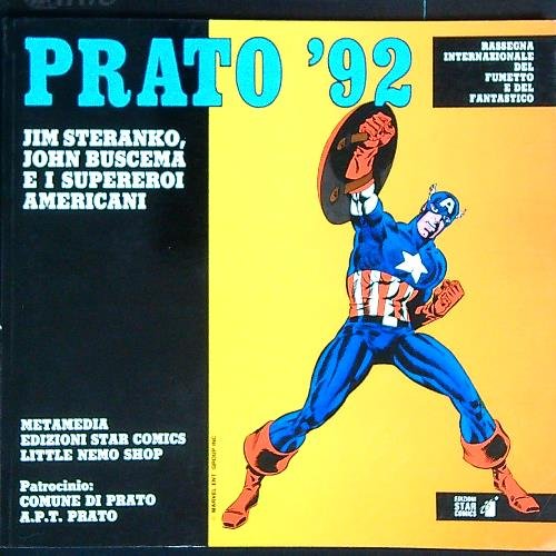 Prato '92. Jim Steranko, John Buscema e i supereroi americani