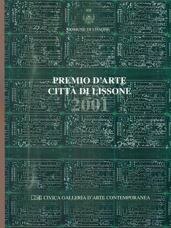 Premio d'arte citta' di Lissone 2001