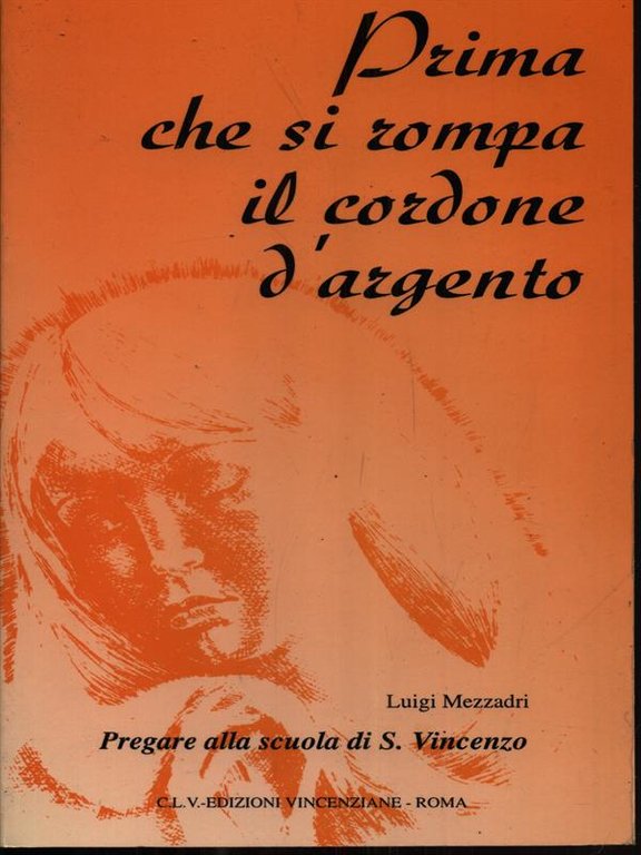 Prima che si rompa il cordone d'argento