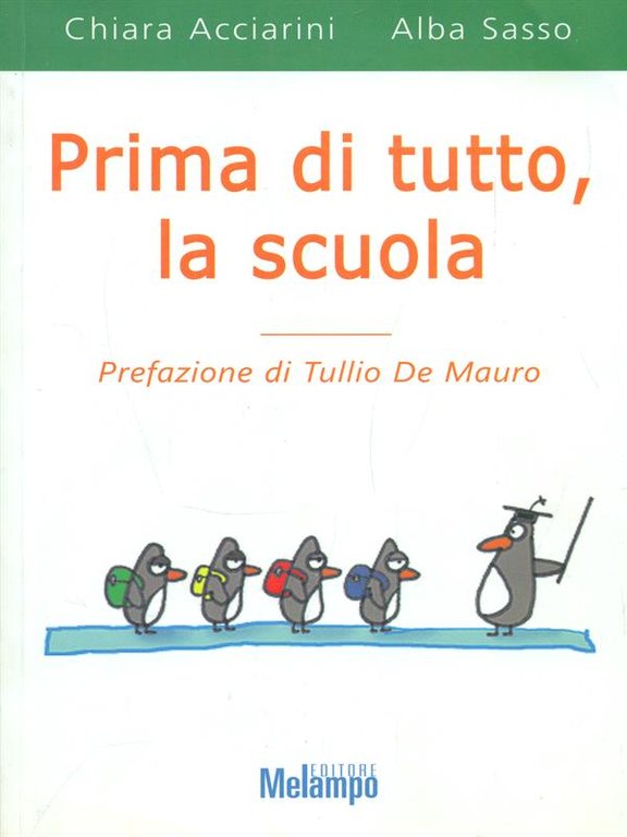 Prima di tutto, la scuola