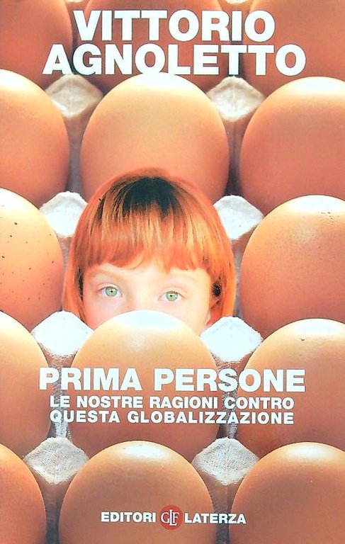 Prima persone. Le nostre ragioni contro questa globalizzazione