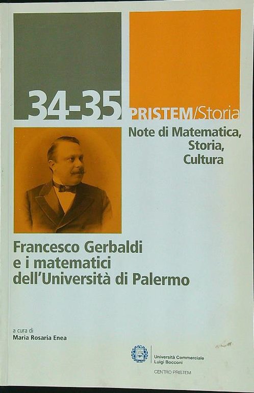 Pristem/Storia 34-35 Francesco Gerbaldi e i matematici dell'universita' di Palermo