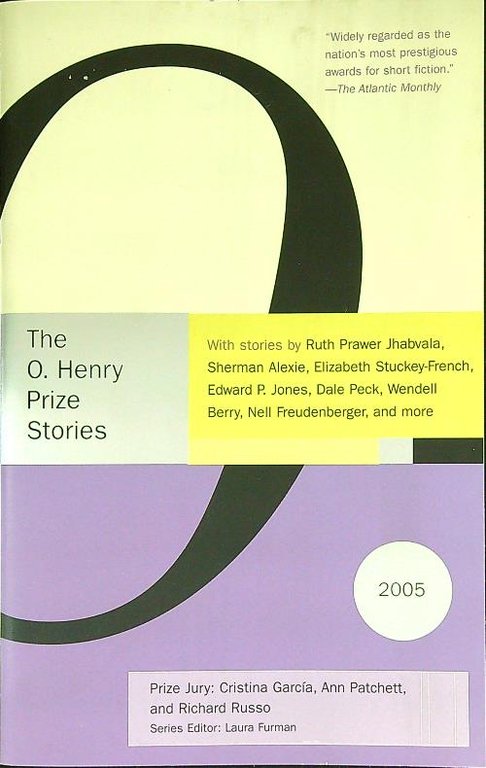 Prize Stories 2005 The O. Henry Awards