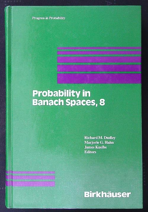 Probability in Banach Spaces, 8