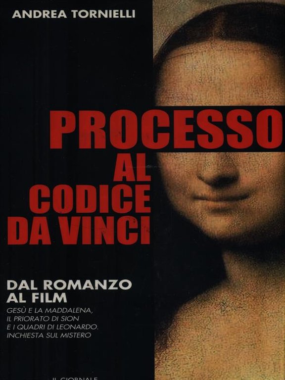 Processo al Codice Da Vinci