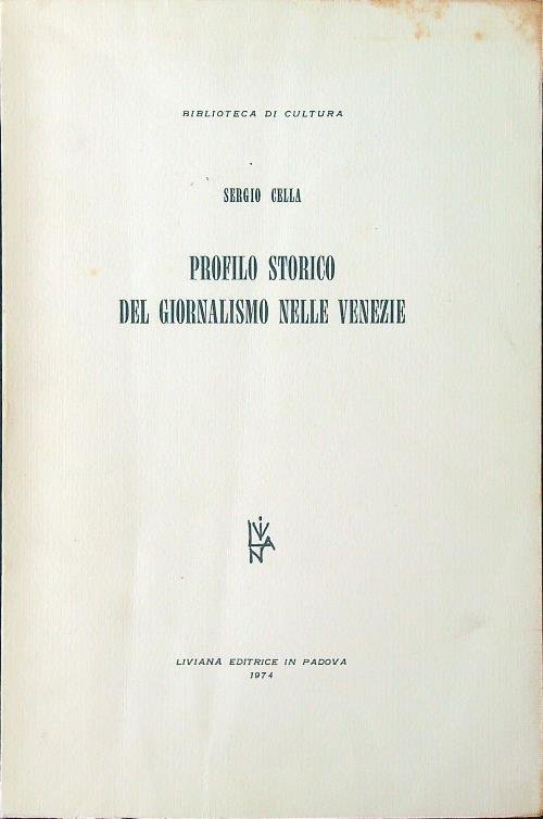 Profilo storico del giornalismo nelle Venezie