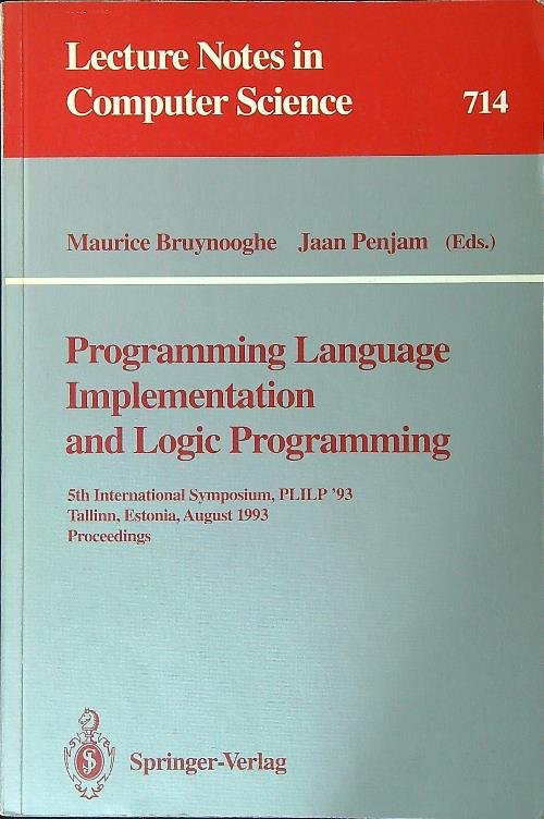 Programming Language Implementation and Logic Programming