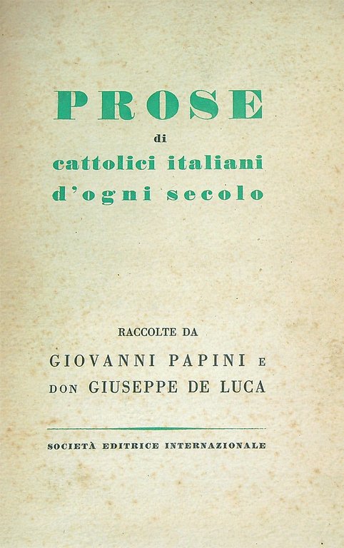 Prose di cattolici italiani d'ogni secolo | Immagine Gallery 3