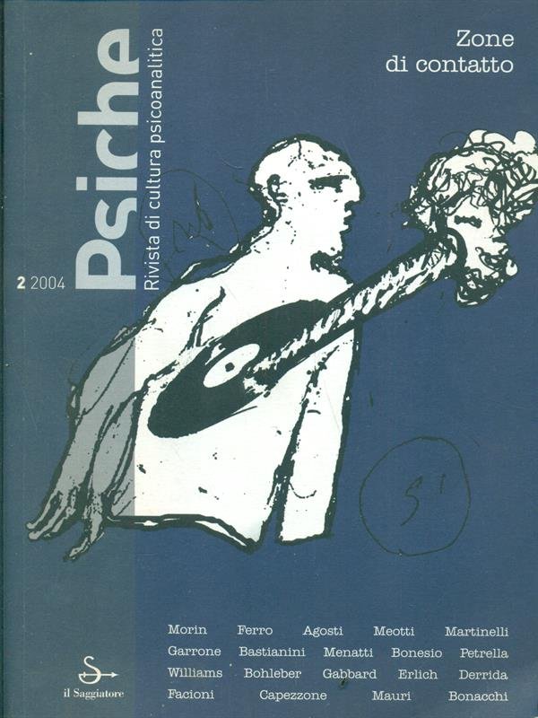 Psiche Rivista di cultura psicoanalitica 2004 vol. 2