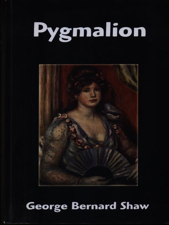 Pygmalion