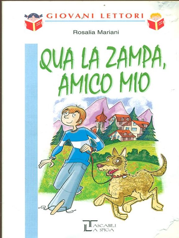 Qua la zampa, amico mio