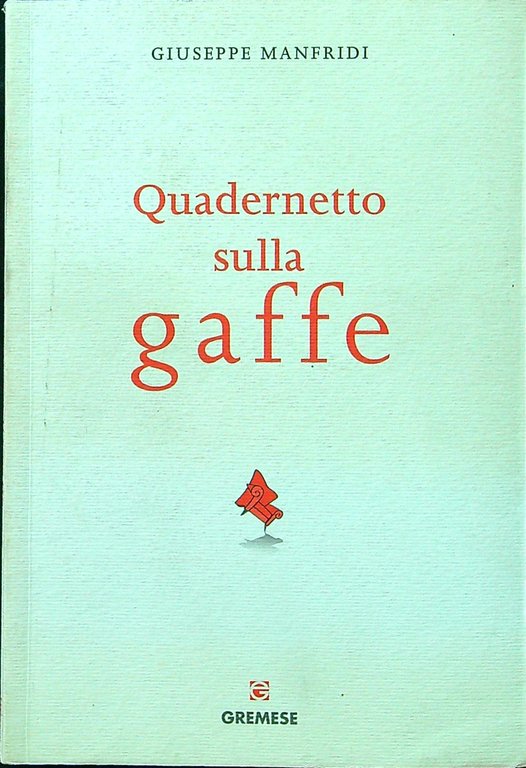 Quadernetto sulla gaffe | Immagine Gallery 2