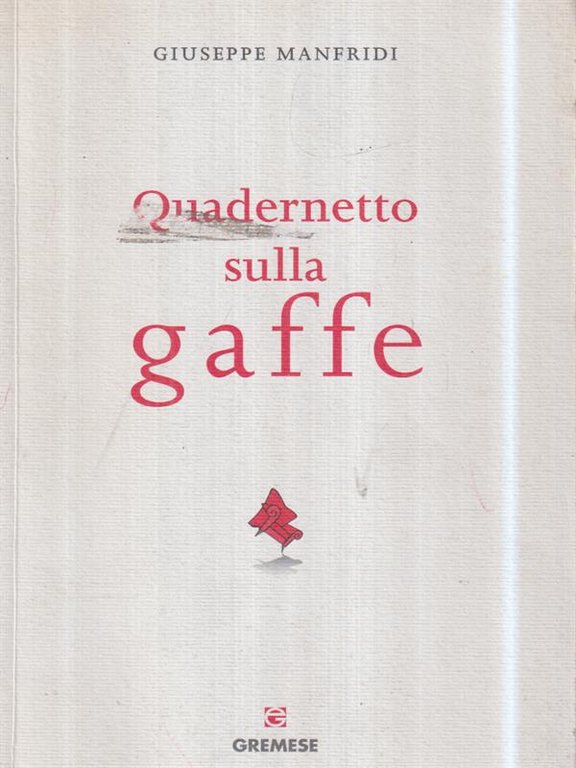 Quadernetto sulla gaffe