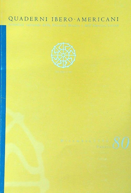Quaderni ibero-americani n.80\dic 1996