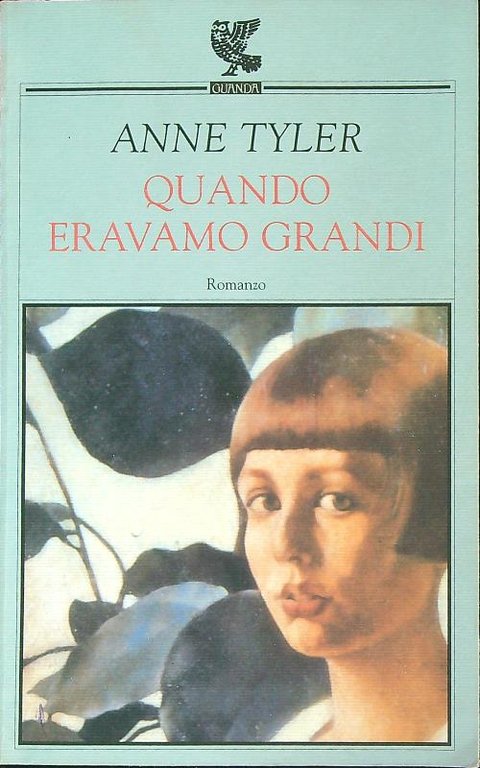 Quando eravamo grandi